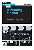 E-Book (epub) Basics Film-Making 03: Directing Fiction von Robert Edgar