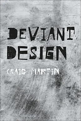 E-Book (pdf) Deviant Design von Craig Martin