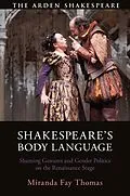 E-Book (epub) Shakespeare's Body Language von Miranda Fay Thomas