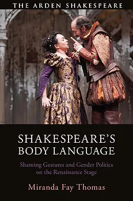 E-Book (pdf) Shakespeare's Body Language von Miranda Fay Thomas