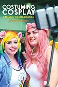 E-Book (pdf) Costuming Cosplay von Therèsa M. Winge