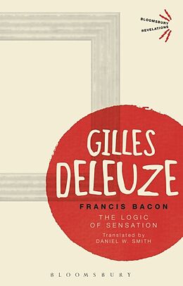 Kartonierter Einband Francis Bacon von Gilles Deleuze
