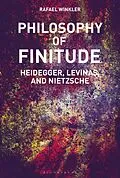 E-Book (pdf) Philosophy of Finitude von Rafael Winkler