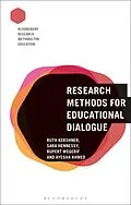 E-Book (pdf) Research Methods for Educational Dialogue von Ruth Kershner, Sara Hennessy, Rupert Wegerif