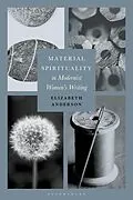 E-Book (pdf) Material Spirituality in Modernist Women's Writing von Elizabeth Anderson