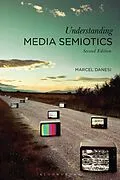 E-Book (pdf) Understanding Media Semiotics von Marcel Danesi