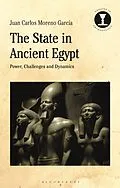 E-Book (pdf) The State in Ancient Egypt von Juan Carlos Moreno Garcia