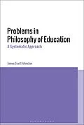 PDF Problems in Philosophy of Education von James Scott Johnston