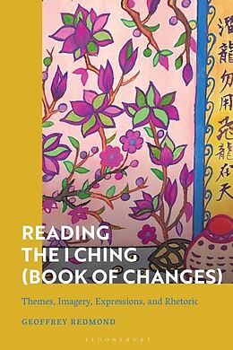 Livre Relié Reading the I Ching (Book of Changes) de Redmond Geoffrey