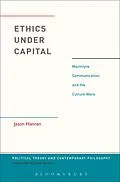 E-Book (epub) Ethics Under Capital von Jason Hannan