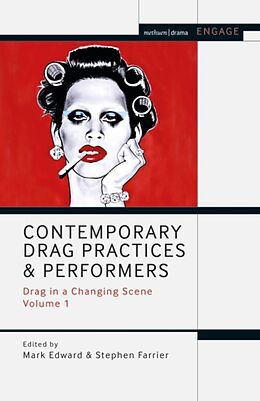 Fester Einband Contemporary Drag Practices and Performers von Mark; Farrier, Stephen; Brater, Enoch; Tay Edward