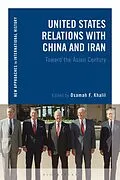 E-Book (pdf) United States Relations with China and Iran von 