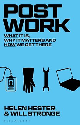 Livre Relié Post-work de Helen Hester, Will Stronge