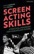 E-Book (epub) Screen Acting Skills von Roger Wooster, Paul Conway