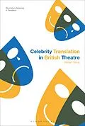 E-Book (pdf) Celebrity Translation in British Theatre von Robert Stock