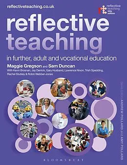 PDF Reflective Teaching in Further, Adult and Vocational Education von Margaret Gregson, Sam Duncan, Kevin Brosnan