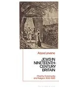 E-Book (epub) Jews in Nineteenth-Century Britain von Alysa Levene