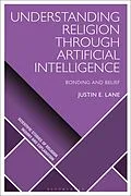 E-Book (epub) Understanding Religion Through Artificial Intelligence von Justin E. Lane