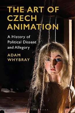 E-Book (epub) The Art of Czech Animation von Adam Whybray