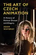E-Book (pdf) The Art of Czech Animation von Adam Whybray