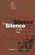 Kartonierter Einband Silence of the Sea / Le Silence de la Mer von