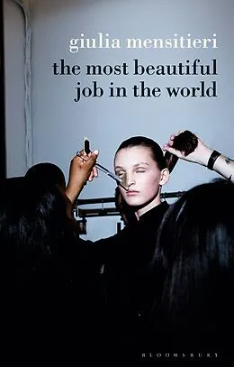E-Book (pdf) The Most Beautiful Job in the World von Giulia Mensitieri