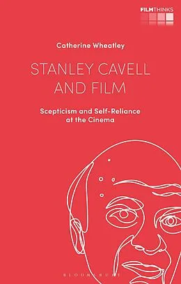 E-Book (pdf) Stanley Cavell and Film von Catherine Wheatley