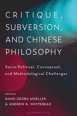 eBook (pdf) Critique, Subversion, and Chinese Philosophy de 