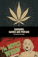 Couverture cartonnée Cannabis, Sacred and Profane de Partridge Christopher