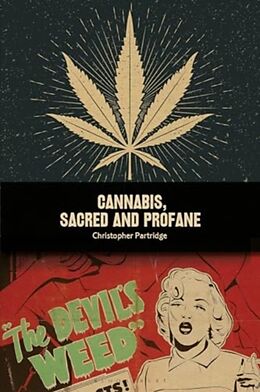 Livre Relié Cannabis, Sacred and Profane de Partridge Christopher