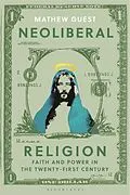 E-Book (pdf) Neoliberal Religion von Mathew Guest