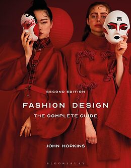 Couverture cartonnée Fashion Design: The Complete Guide de John Hopkins