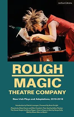 E-Book (epub) Rough Magic Theatre Company von Hilary Fannin, Arthur Riordan, Sonya Kelly