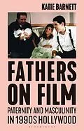 E-Book (pdf) Fathers on Film von Katie Barnett
