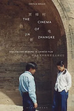 E-Book (epub) The Cinema of Jia Zhangke von Cecília Mello