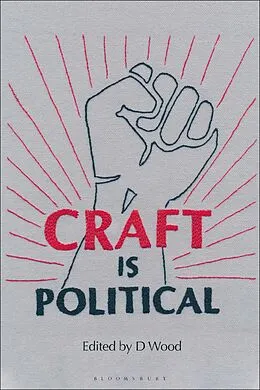 E-Book (pdf) Craft is Political von D. Wood