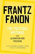 E-Book (pdf) The Political Writings from Alienation and Freedom von Frantz Fanon