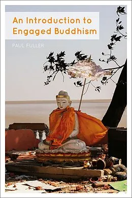 E-Book (epub) An Introduction to Engaged Buddhism von Paul Fuller