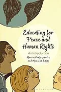 E-Book (pdf) Educating for Peace and Human Rights von Maria Hantzopoulos, Monisha Bajaj