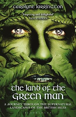 Couverture cartonnée The Land of the Green Man de Carolyne Larrington