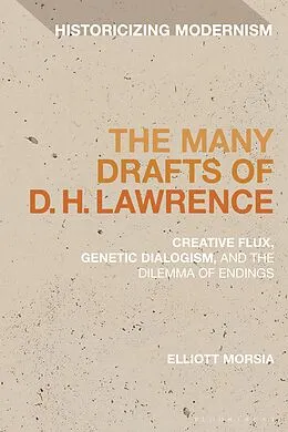 E-Book (epub) The Many Drafts of D. H. Lawrence von Elliott Morsia