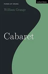 Kartonierter Einband Cabaret von Grange William