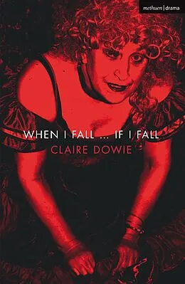 E-Book (epub) When I Fall ... If I Fall von Claire Dowie