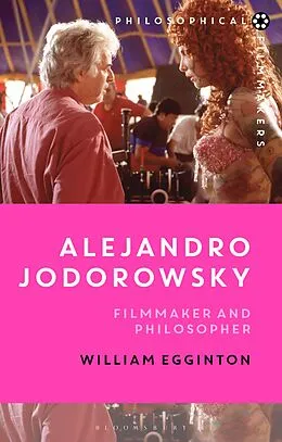 E-Book (epub) Alejandro Jodorowsky von William Egginton
