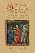 E-Book (pdf) Medieval Women and War von Sophie Harwood