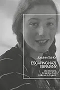E-Book (pdf) Escaping Nazi Germany von Joachim Schlör
