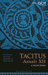 E-Book (epub) Tacitus, Annals XII: A Selection von 