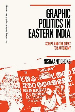 E-Book (epub) Graphic Politics in Eastern India von Nishaant Choksi