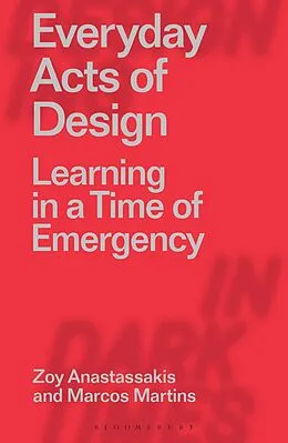 E-Book (epub) Everyday Acts of Design von Zoy Anastassakis, Marcos Martins
