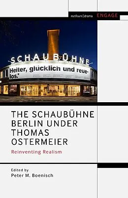 E-Book (epub) The Schaubühne Berlin under Thomas Ostermeier von 